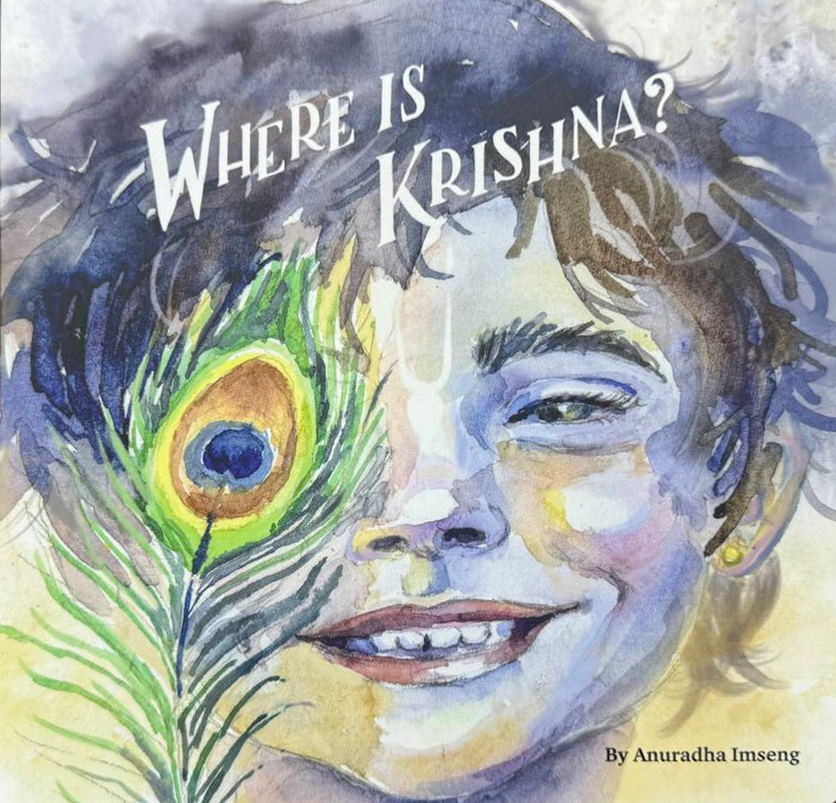Where Is Krishna? - Matchless Gifts