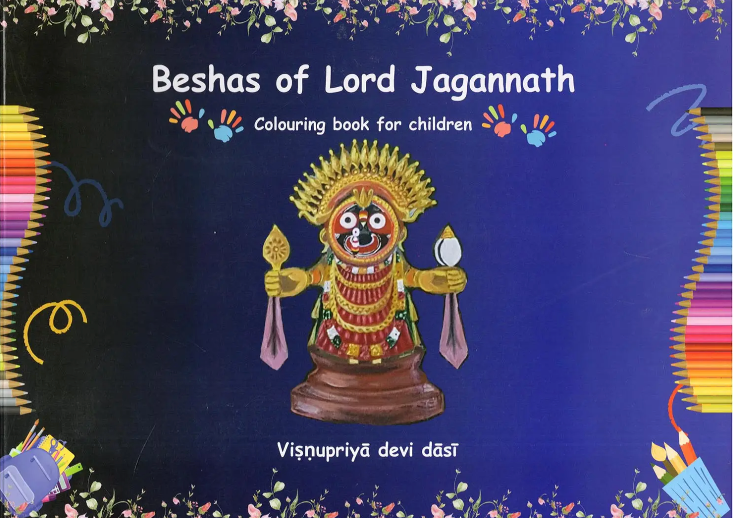 Beshas of Lord Jagannath: Colouring Book for Children by Visnupriya devi dasi