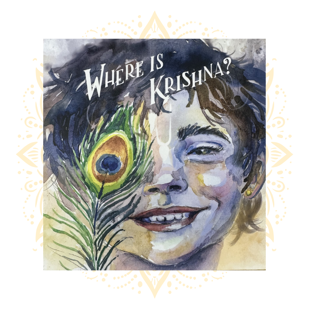 Where Is Krishna? A Children's Book
