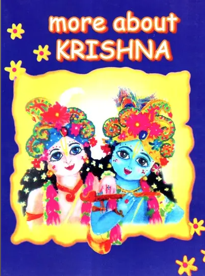 More About Krishna